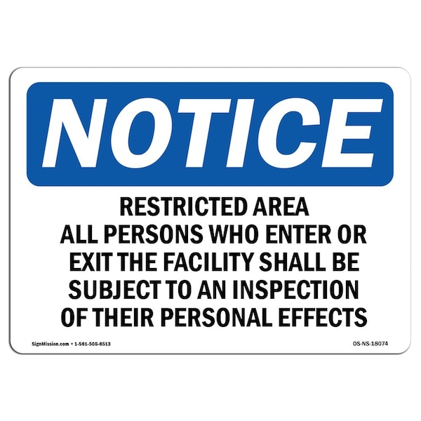 OSHA Sign, 18" H, 24" W, Rigid Plastic, Restricted Area All Persons Who Enter Or Sign, Landscape